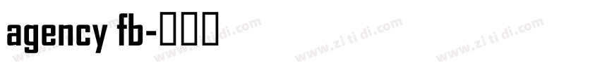 agency fb字体转换